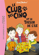 Le club des cinq et le trésor de l'île / Enid Blyton ; illustrations, Frédéric Rébéna ; [traduction revue par Anne-Laure Estèves].